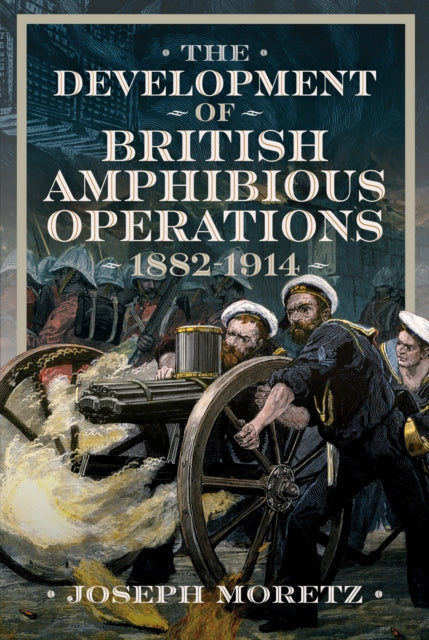 Development Of British Amphibious Operat