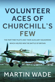 Auxiliary Aces Of Churchills Few By Wade, Martin