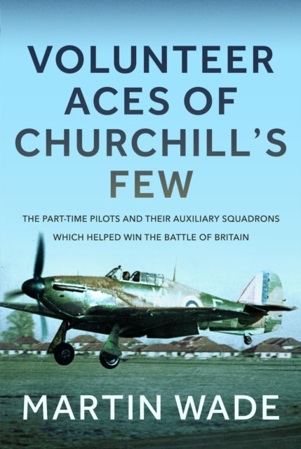 Auxiliary Aces Of Churchills Few
