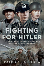Fighting For Hitler