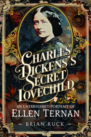 Charles Dickenss Secret Lovechild