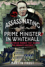 Assassinating The Prime Minister In Whit By Frost, Martyn