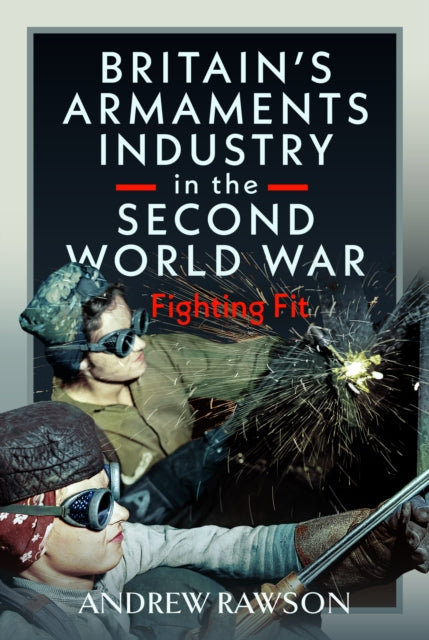 Britains Munitions Industry In The Secon