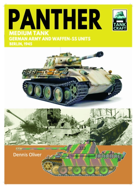 Tank Craft Panther Medium Tank By Oliver, Dennis