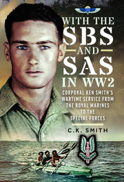 With The Sbs & Sas In Ww2