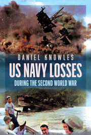 Us Navy Losses During/second World War By Knowles, Daniel