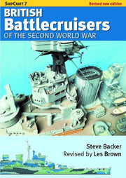 Shipcraft 7 British Battlecruisers Of Th By Backer, Steve