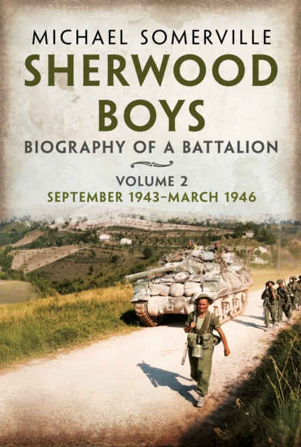 Sherwood Boys Volume 2 September 1943-ma By Somerville, Michael