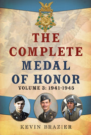 Complete Medal Of Honor By Brazier, Kevin