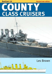 Shipcraft 19 County Class Cruisers By Brown, Les