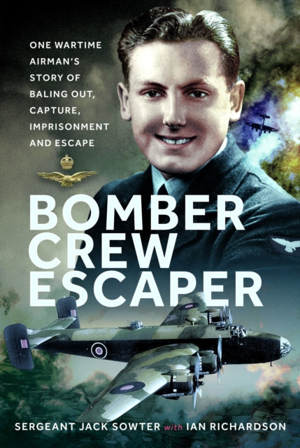 Bomber Crew Escaper By Richardson, Ian