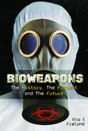Bioweapons By Fr Land, Stig S