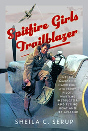 Spitfire Girls Trailblazer By Serup,sheila C