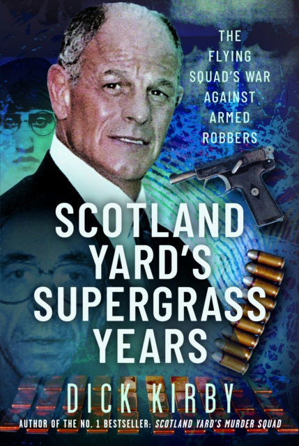 Scotland Yards Supergrass Years