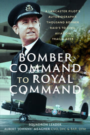 From Bomber Command To Royal Command By Johnstone, Mary