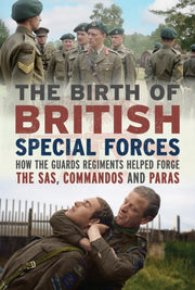 Birth Of British Special Forces