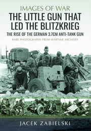 Little Gun That Led The Blitzkrieg By Zabielski, Jacek