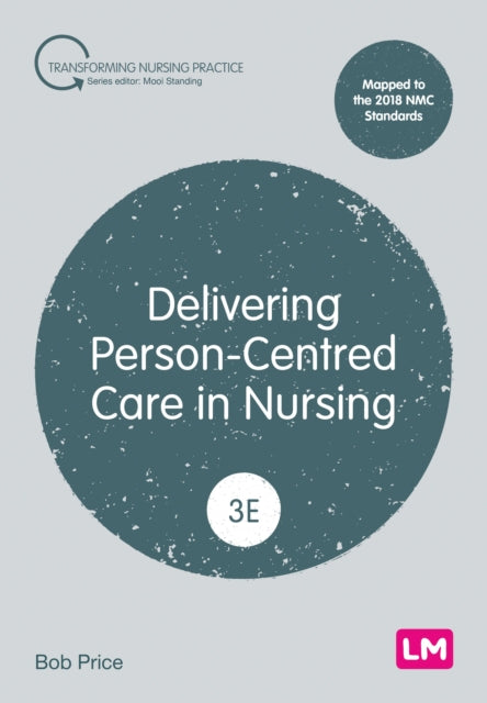 Delivering Person Centred Care/nursing