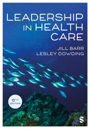 Leadership In Health Care By Barr, Jill