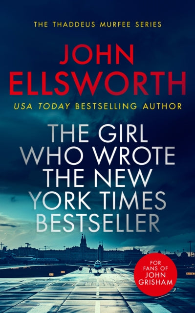 Girl Who Wrote The New York Times Bestse By Ellsworth, John
