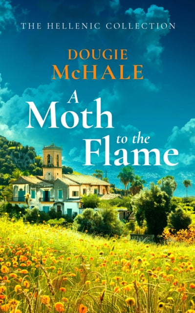 Moth To The Flame By Mchale, Dougie