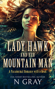 Lady Hawk & Her Mountain Man