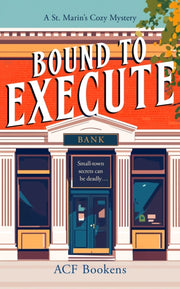 Bound To Execute