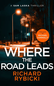 Where The Road Leads