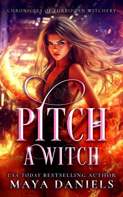 Pitch A Witch By Daniels, Maya