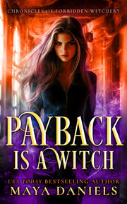 Payback Is A Witch By Daniels, Maya
