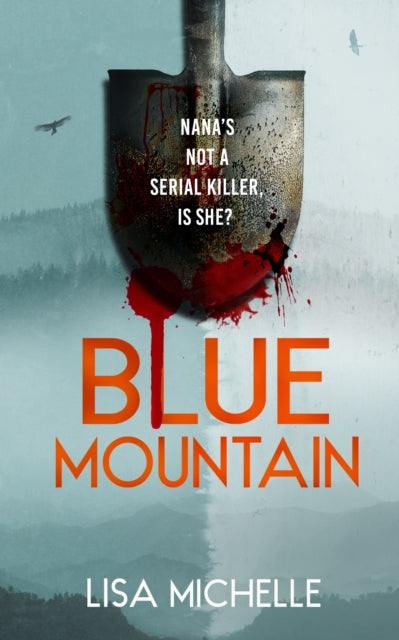 Blue Mountain By Michelle, Lisa
