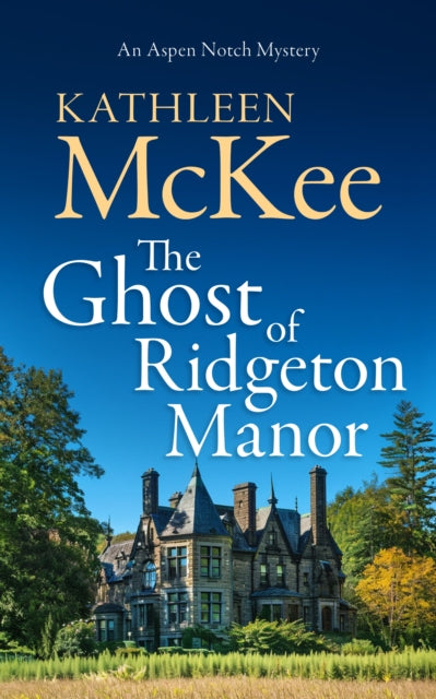 Ghost Of Ridgeton Manor By Mckee, Kathleen