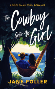 Cowboy Gets His Girl By Poller, Jane