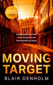 Moving Target By Denholm, Blair