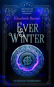 Ever Winter By Baxter, Elizabeth