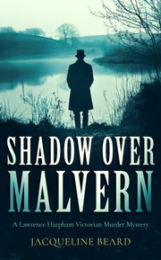Shadow Over Malvern By Beard, Jacqueline