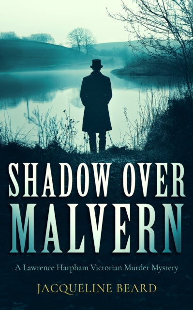 Shadow Over Malvern By Beard, Jacqueline