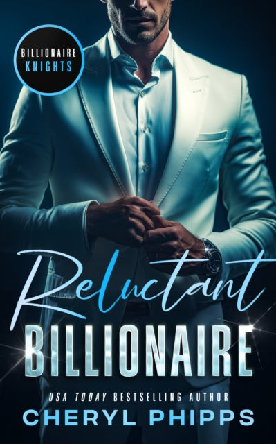 Reluctant Billionaire By Phipps, Cheryl