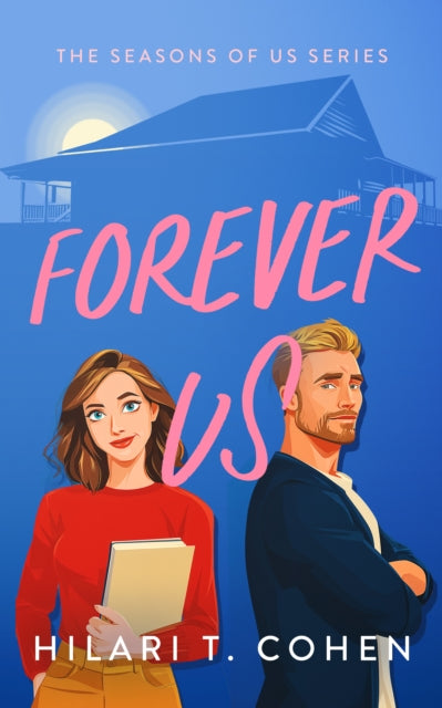 Forever Us By Cohen, Hilari