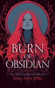 Burn Of Obsidian By White, Taylor