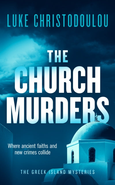 Church Murders By Christodoulou, Luke