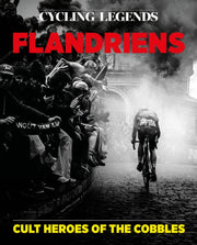 Cycling Legends 04 Flandriens By Sidwells, Chris