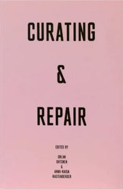 Curating And Repair