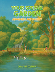 Your Special Garden Aloneness & Anxiety