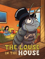 Louse In The House By Rogers, Alison