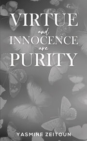 Virtue & Innocence Are Purity