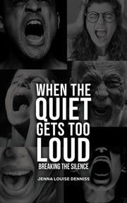 When The Quiet Gets Too Loud