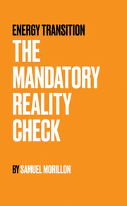 Energy Transition The Mandatory Reality