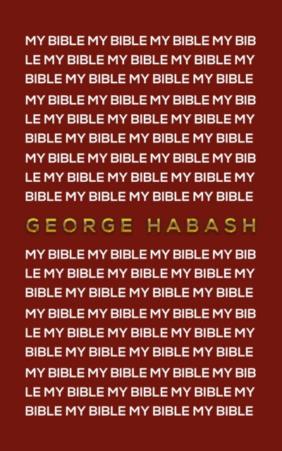 My Bible By Habash, George