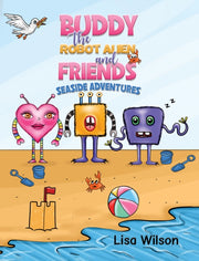 Buddy The Robot Alien & Friends Seaside